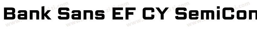 Bank Sans EF CY SemiCondensed字体转换